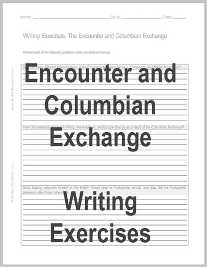 Encounter and Columbian Exchange Writing Exercises - Free to print (PDF file) for high school World History students.