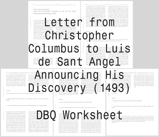 Letter from Christopher Columbus to Luis de Sant Angel Announcing His Discovery (1493) DBQ Worksheet