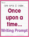 Once upon a time... Printable Writing Prompt Once upon a time... Printable Writing Prompt