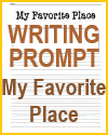 My Favorite Place Writing Prompt Worksheet My Favorite Place Writing Prompt Worksheet