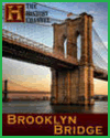 Modern Marvels: Brooklyn Bridge (1995) DVD/Video Review and Guide for History Teachers Modern Marvels: Brooklyn Bridge (1995) DVD/Video Review and Guide for History Teachers