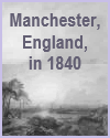 Manchester, England, in 1840 - Cottonopolis Manchester, England, in 1840 - "Cottonopolis"