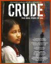 Crude: The Real Price of Oil (2009) Educator Guide Crude: The Real Price of Oil (2009)