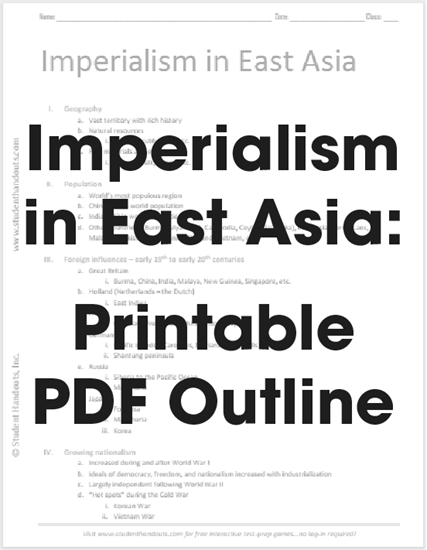 Imperialism in East Asia - Free Printable Outline for High School World History (PDF File)