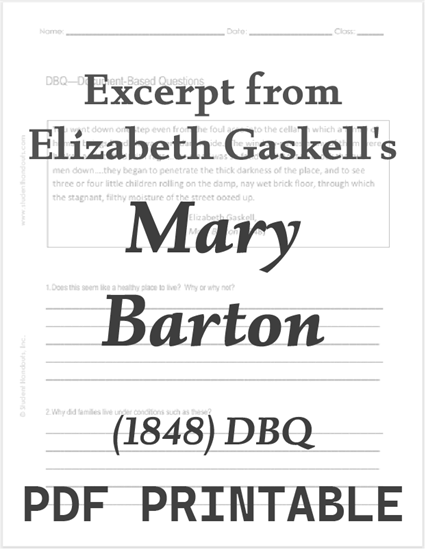Excerpt from Elizabeth Gaskell's Mary Barton (1848) - DBQ worksheet for high school World History students.