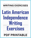 Latin American Independence Movements Writing Exercises