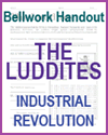 The Luddites Bellwork Handout The Luddites Bellwork Handout