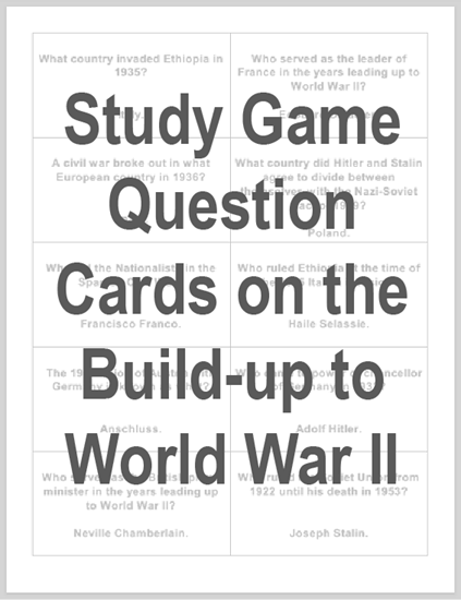 Study Game Question Cards on the Build-up to World War II - Free to print (PDF file).