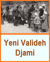 Yeni Valideh Djami in Galata
