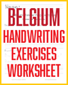 Belgium Handwriting Exercises Worksheet Belgium Handwriting Exercises Worksheet