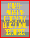 Israel-Palestine Geography Materials Israel-Palestine Geography Materials