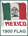 Mexican Flag, Circa 1900