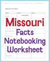 Missouri Facts Notebooking Worksheet Missouri Facts Notebooking Worksheet