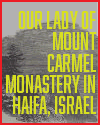 Our Lady of Mount Carmel Monastery in Haifa, Israel