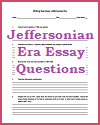 Jeffersonian Era Essay Questions
