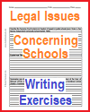 Legal Issues Concerning Schools Writing Exercises