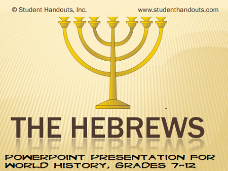 The Ancient Hebrews: PowerPoint Presentation for High School World History with Guided Student Notes
