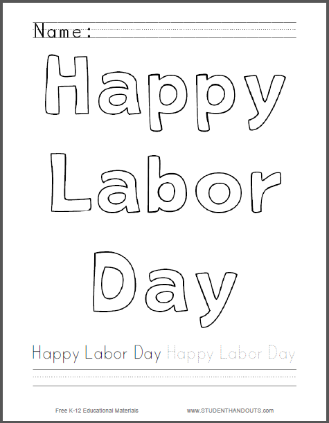 Happy Labor Day Coloring Page - Free to print (PDF file) with handwriting practice for kids.