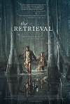 The Retrieval (2013)