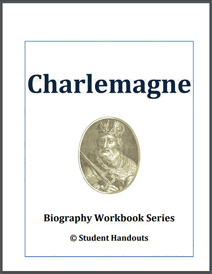 Charlemagne Biography Workbook - Free to print (PDF file) 19 pages long. For high school World History students.