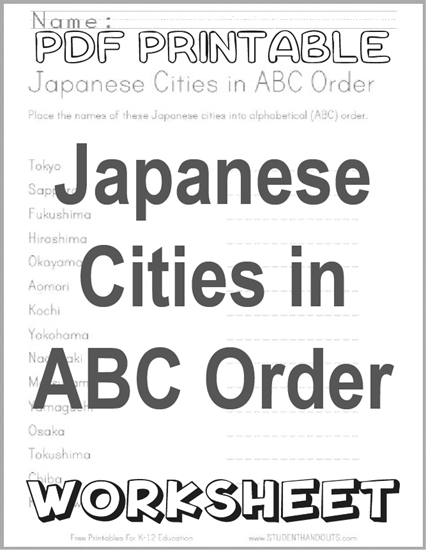 Japanese Cities in Alphabetical (ABC) Order - Free Printable Worksheet for Kids (PDF File)