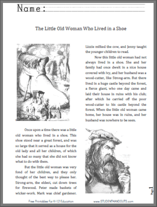 The Little Old Woman Who Lived in a Shoe - Free literature printables, including the fairy tale eBook (print or cursive), nursery rhyme, and numerous worksheets.
