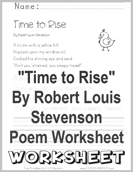 Time to Rise by Robert Louis Stevenson - Free printable poem worksheet for kindergarten and first grade (PDF file).