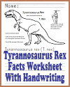 Tyrannosaurus Rex Facts Worksheet