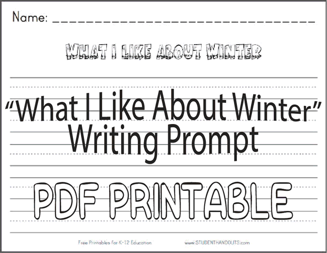 What I Like About Winter - Free printable lined writing prompt (PDF file).