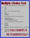 Establishment of the Roman Republic Multiple-Choice Practice Test