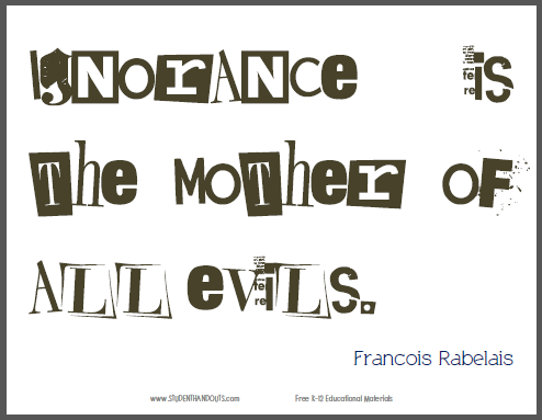 Francois Rabelais Quote on Ignorance - Free to print (PDF file).