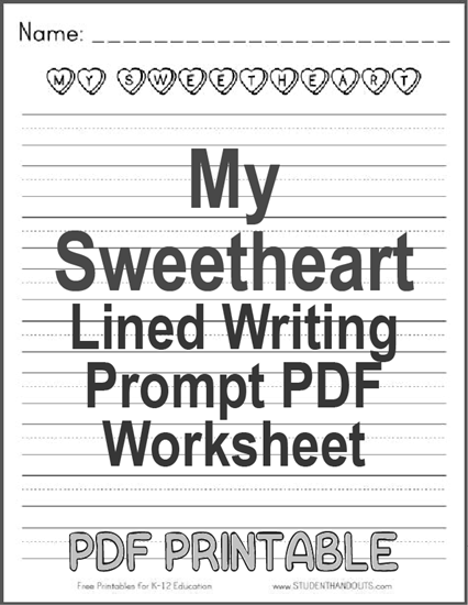 My Sweetheart Lined Writing Prompt for Valentine's Day - Free to print (PDF file).