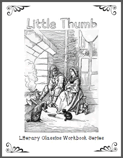 Little Thumb by the Brothers Grimm Fairy Tale Workbook - Free to print (PDF file).