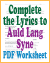 Complete the Lyrics to Auld Lang Syne Worksheet
