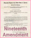 Nineteenth Amendment (1920) Nineteenth Amendment (1920)