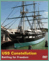 USS Constellation: Battling for Freedom (2007) History Channel Educator Guide USS Constellation: Battling for Freedom (History Channel, 2007)