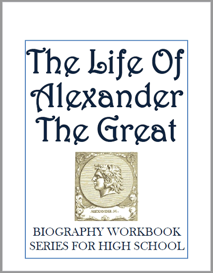 Alexander the Great Biography Workbook - Free to print (PDF file) for high school World History and European History students. Eleven pages in length.