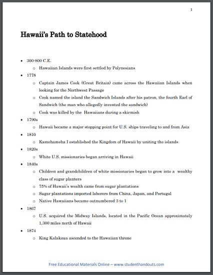 Hawaii's Path to Statehood - Free printable timeline/outline of Hawaiian history (PDF file).