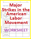 Major Strikes in the U.S. Labor Movement Blank Chart Worksheet