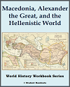 "Alexander the Great's Empire" World History Student Workbook