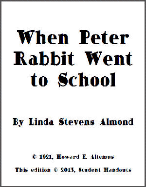 When Peter Rabbit Went to School by Linda Stevens Almond - Free printable eBook (PDF file).