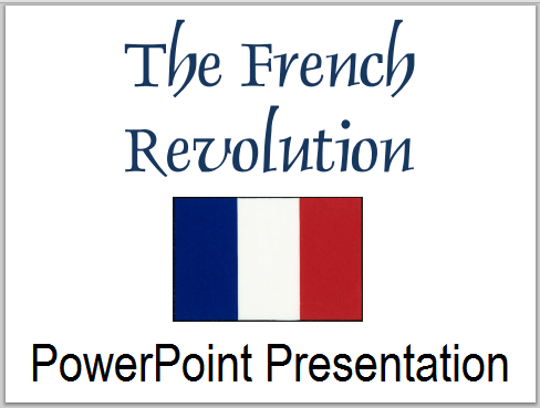 French Revolution PowerPoint for High School with Guided Student Notes