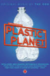 Plastic Planet (2009) Movie Review