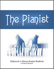 The Pianist (2002) - Film review and guide for World History teachers, parents, and students. Includes free printable workbook (PDF file).