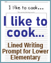 I Like to Cook Writing Prompt Printable