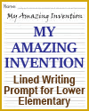 My Amazing Invention Writing Prompt