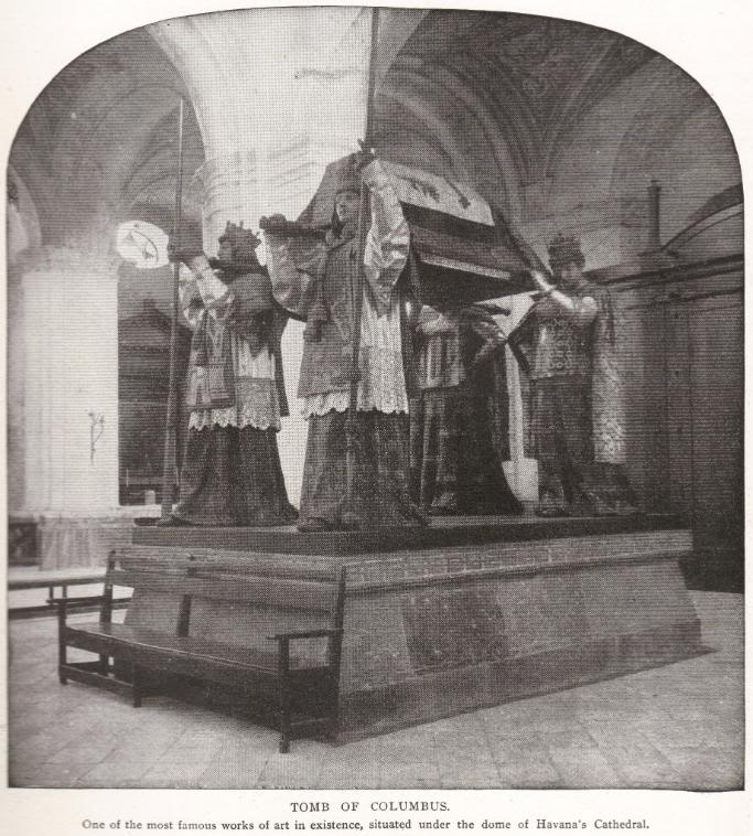 TOMB OF CHRISTOPHER COLUMBUS IN HAVANA, CUBA, 1898