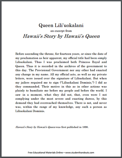 Queen Liliuokalani - 
Excerpt from Hawaii's Story by Hawaii's Queen (1898) - Free to print historical primary source document (PDF file).