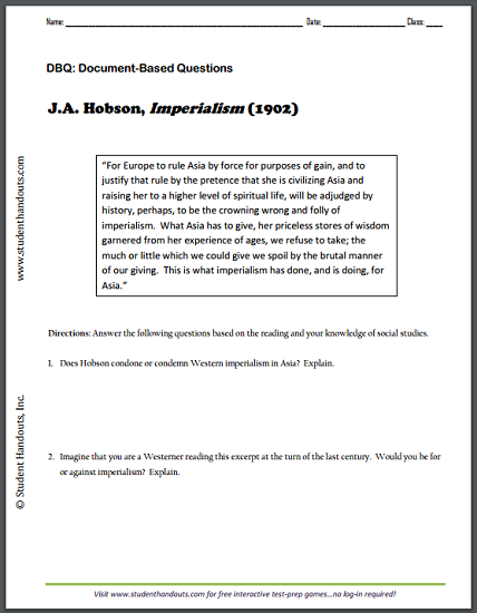 Imperialism by J.A. Hobson (1902) - DBQ worksheet is free to print (PDF file).