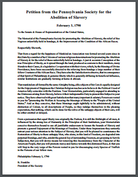 Petition from the Pennsylvania Society for the Abolition of Slavery - Philadelphia February 3, 1790, Benjamin Franklin, President of the Society